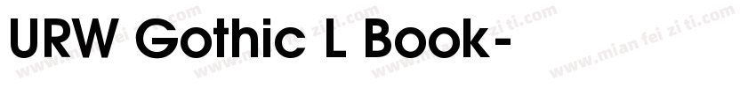 URW Gothic L Book字体转换